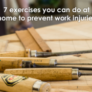 7 exercises you can do at home to prevent work injuries